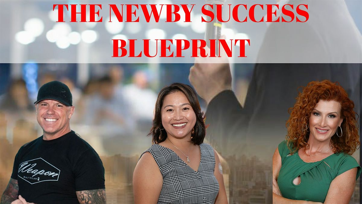 The Newby Success Blueprint
