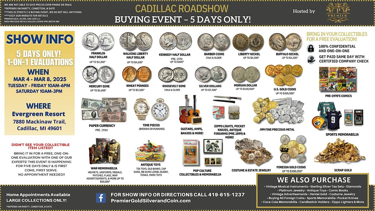 Cadillac, MI ROADSHOW: Free 5-Day Only Buying Event!