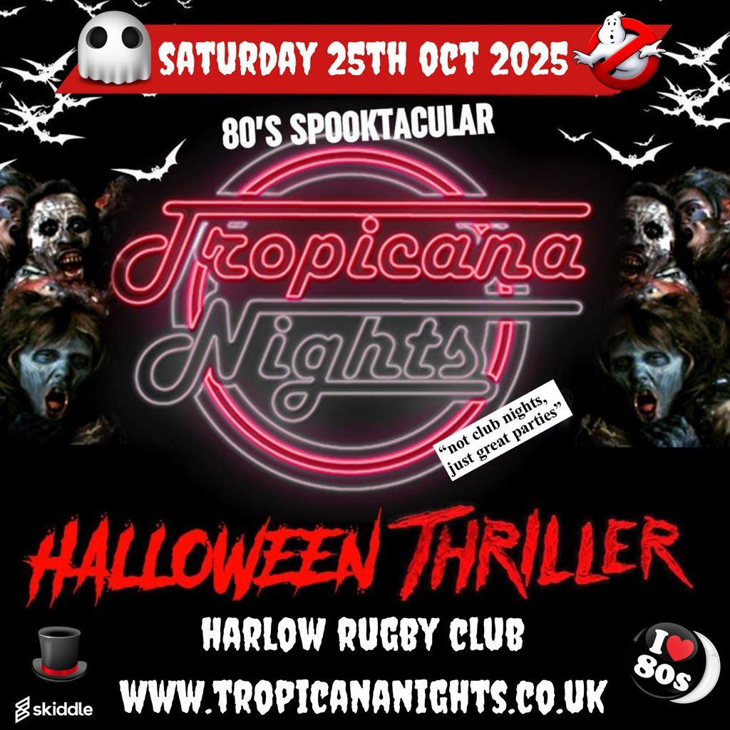 Tropicana Nights - The Ultimate 80s Halloween Night in Harlow