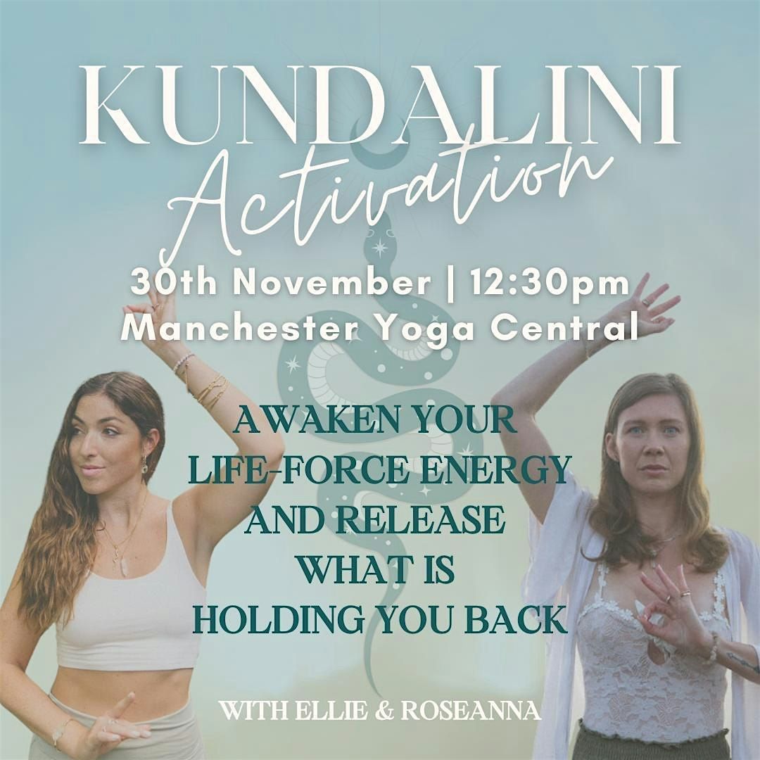 Kundalini Activation - Manchester - Group Workshop