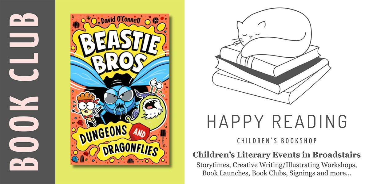 Kids Book Club : 'Beastie Bros: Dungeons and Dragonflies' (Ages 6+)