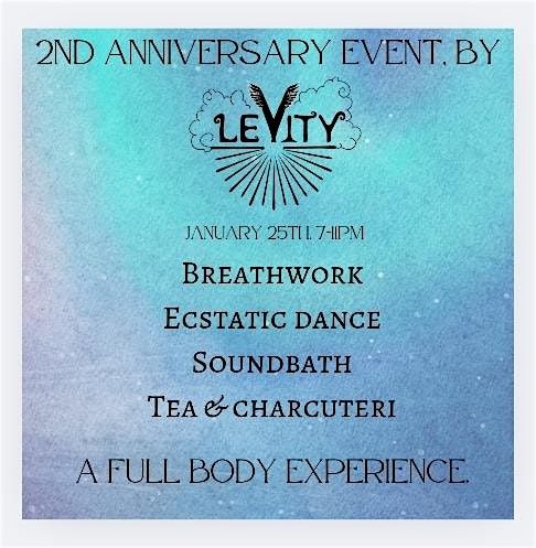 \u27282nd year celebration\u2728breathwork, ecstatic dance & soundbath