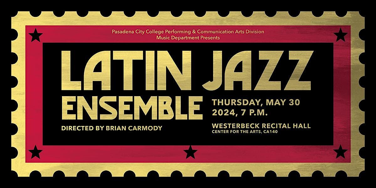 Latin Jazz Ensemble, directed by Brian Carmody