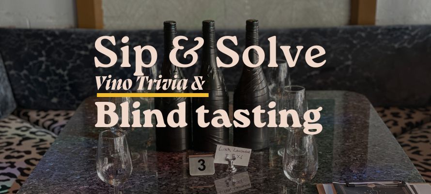 Sip & Solve: Vino Trivia & Blind Tasting