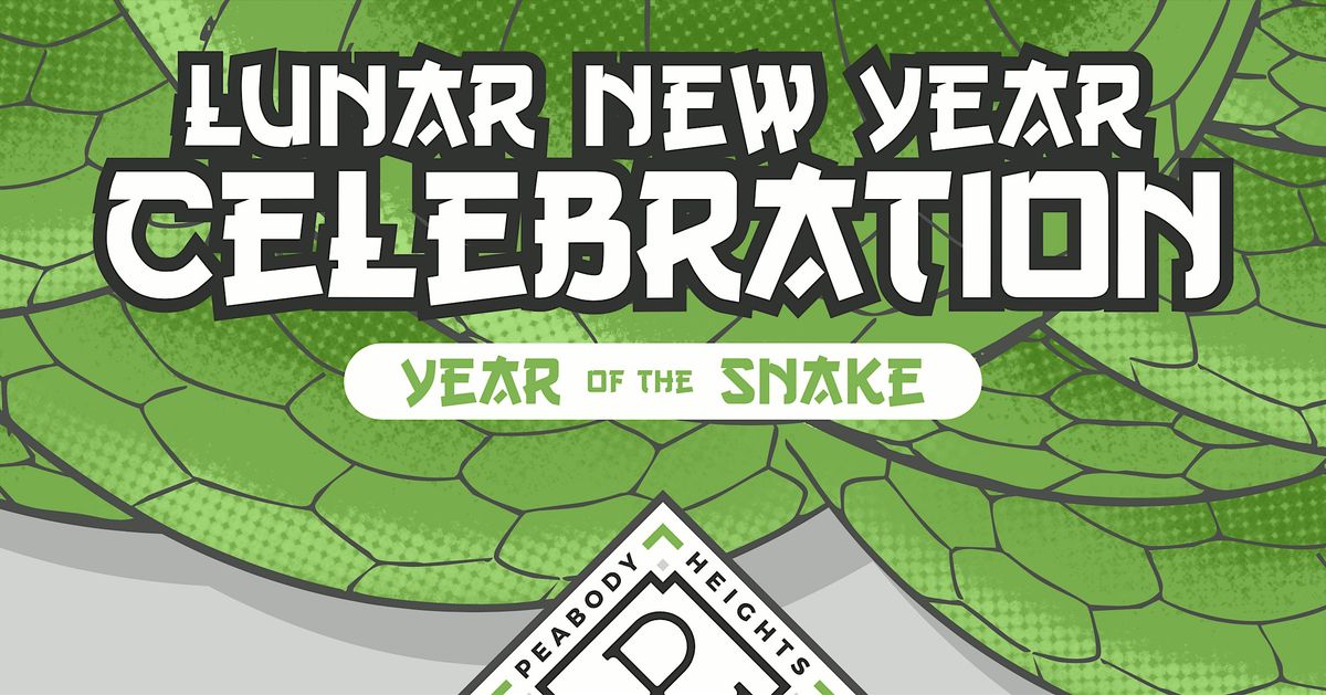 Lunar New Year Celebration - Year of the Snake