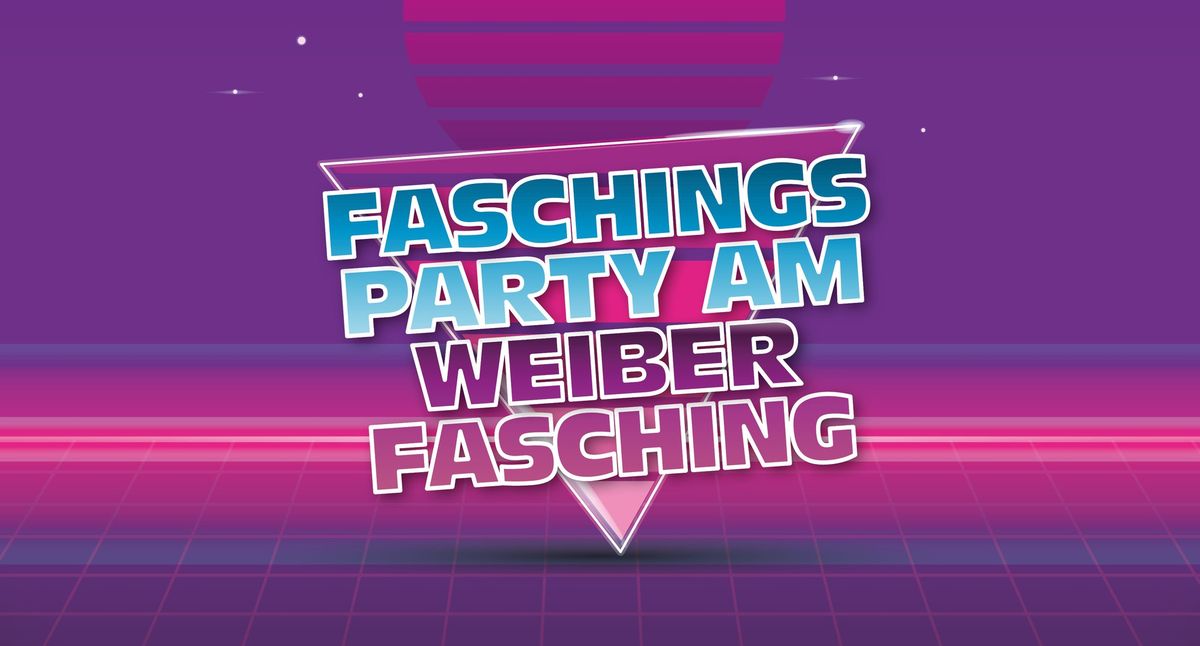 NARRNEUSIA Faschingsparty am Weiberfasching