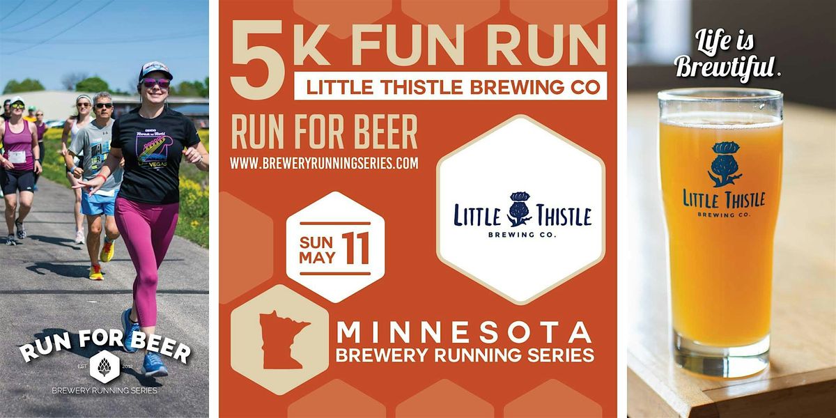 5k Beer Run x  Little Thistle Brewing Co | 2025 MN Brewery Running Series