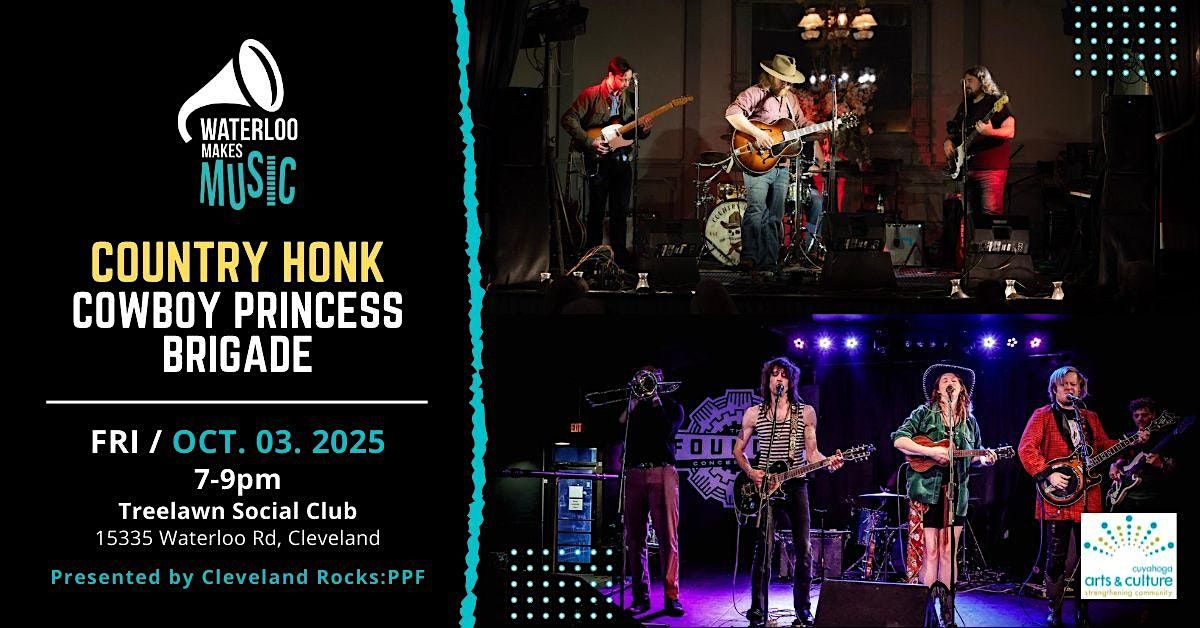 Waterloo Makes Music: Country Honk and Cowboy Princess Brigade