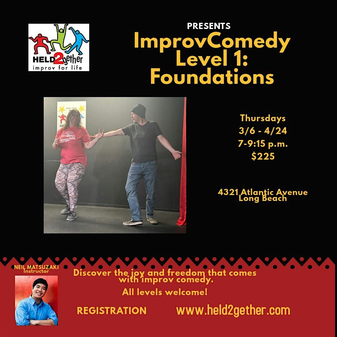 Level 1 Improv  Comedy Class: Foundations!