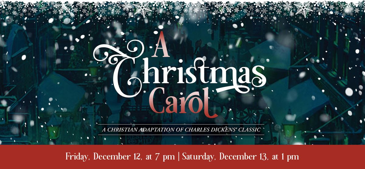 A Christmas Carol: A Christian Adaptation of Charles Dickens' Classic