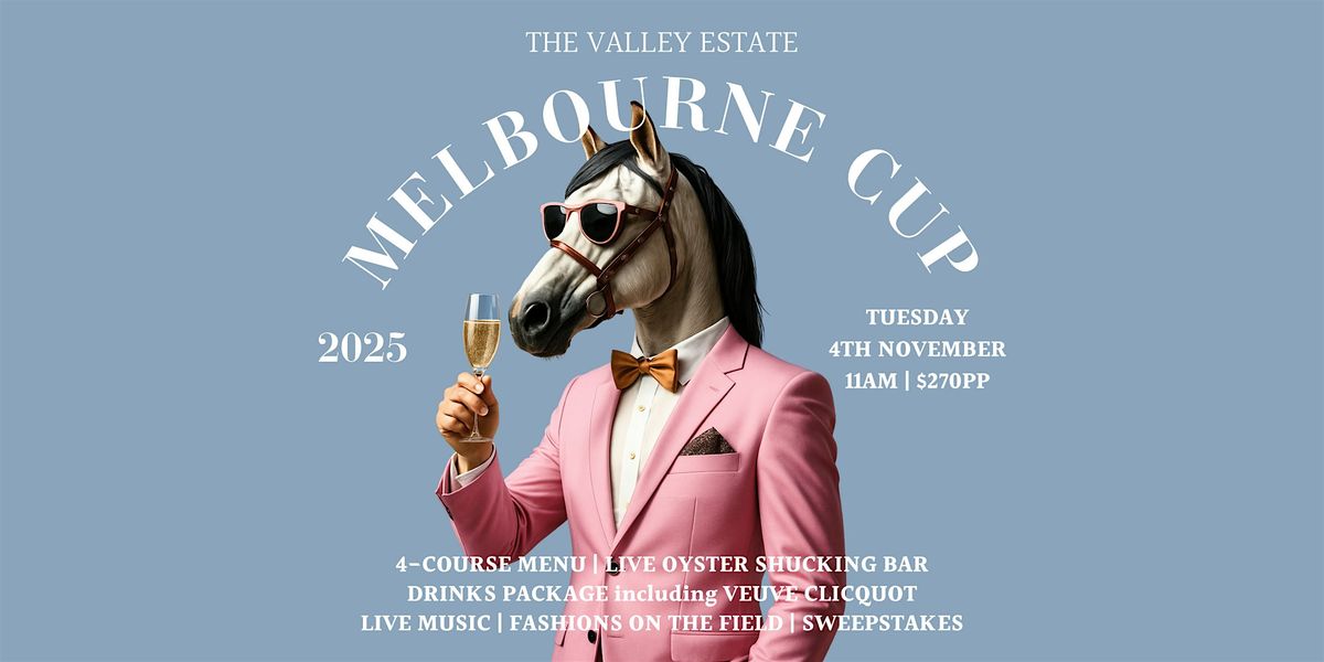 Melbourne Cup Luncheon at The Valley Estate