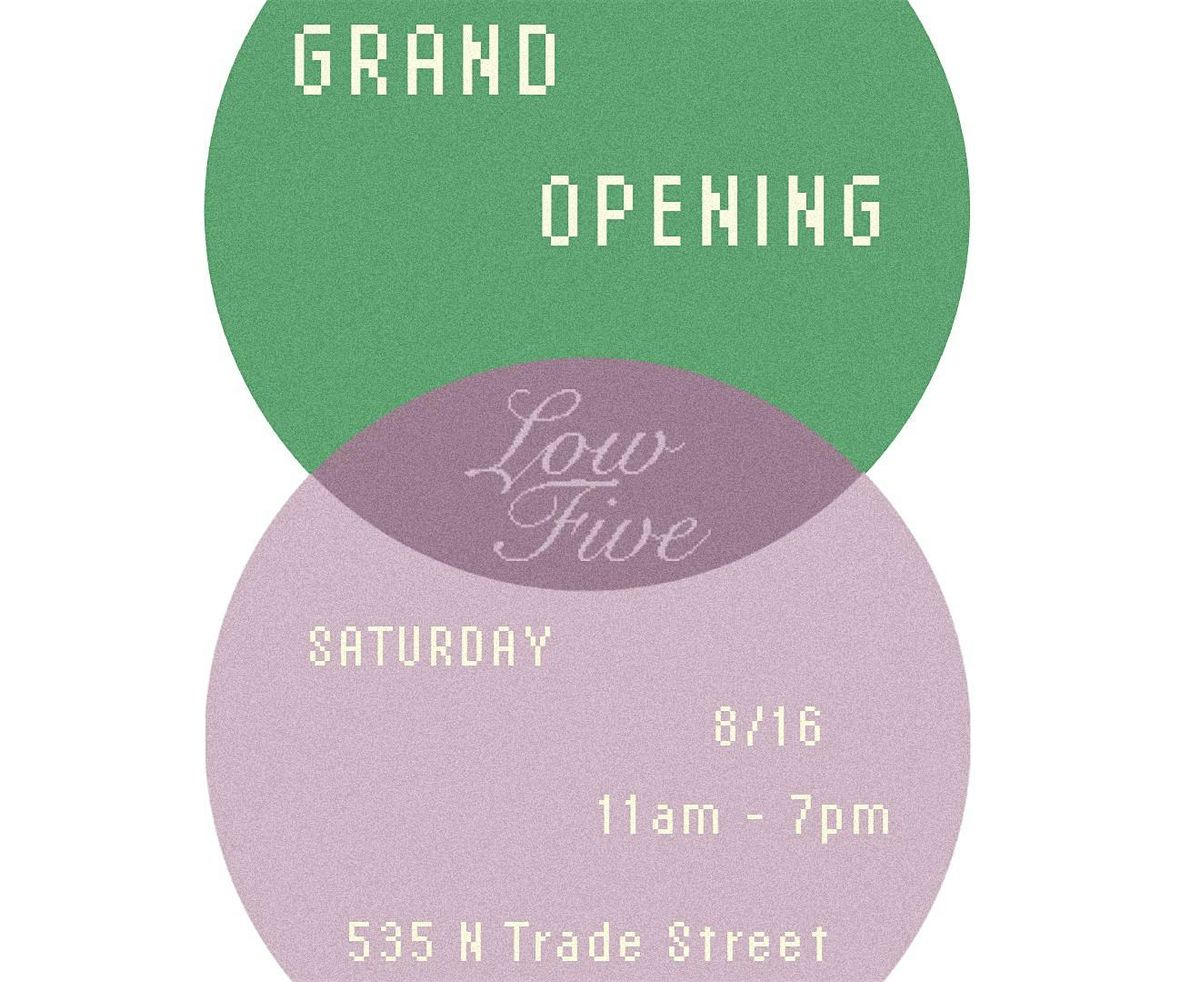 Low Five Analog Archive Grand Opening