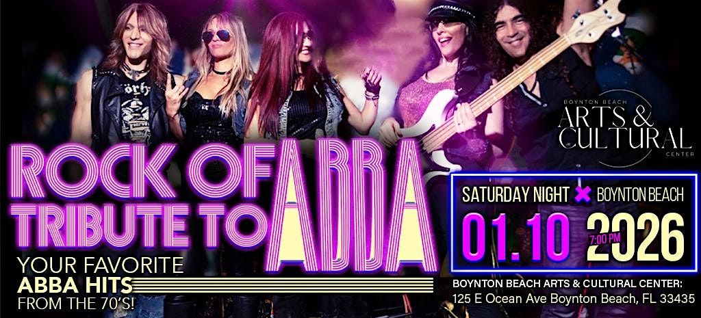 Rock of ABBA...Tribute to ABBA @ The Boynton Beach Arts & Cultural Center