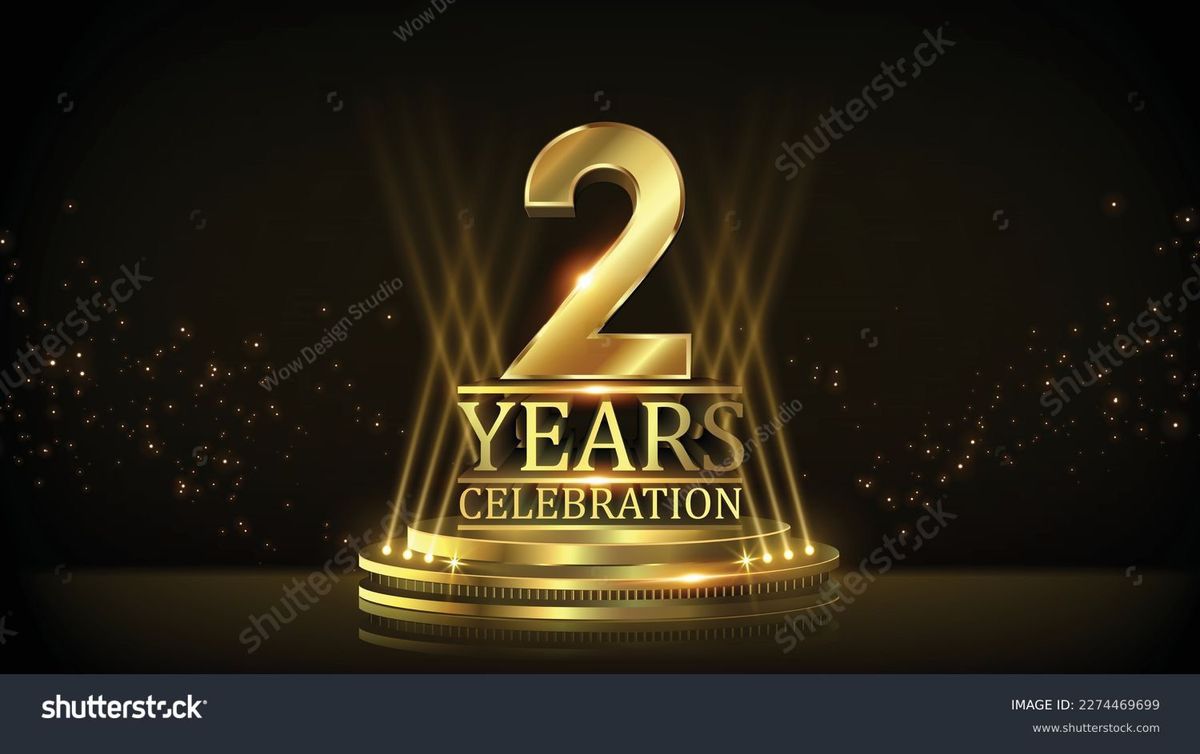 2 Year Anniversary Party