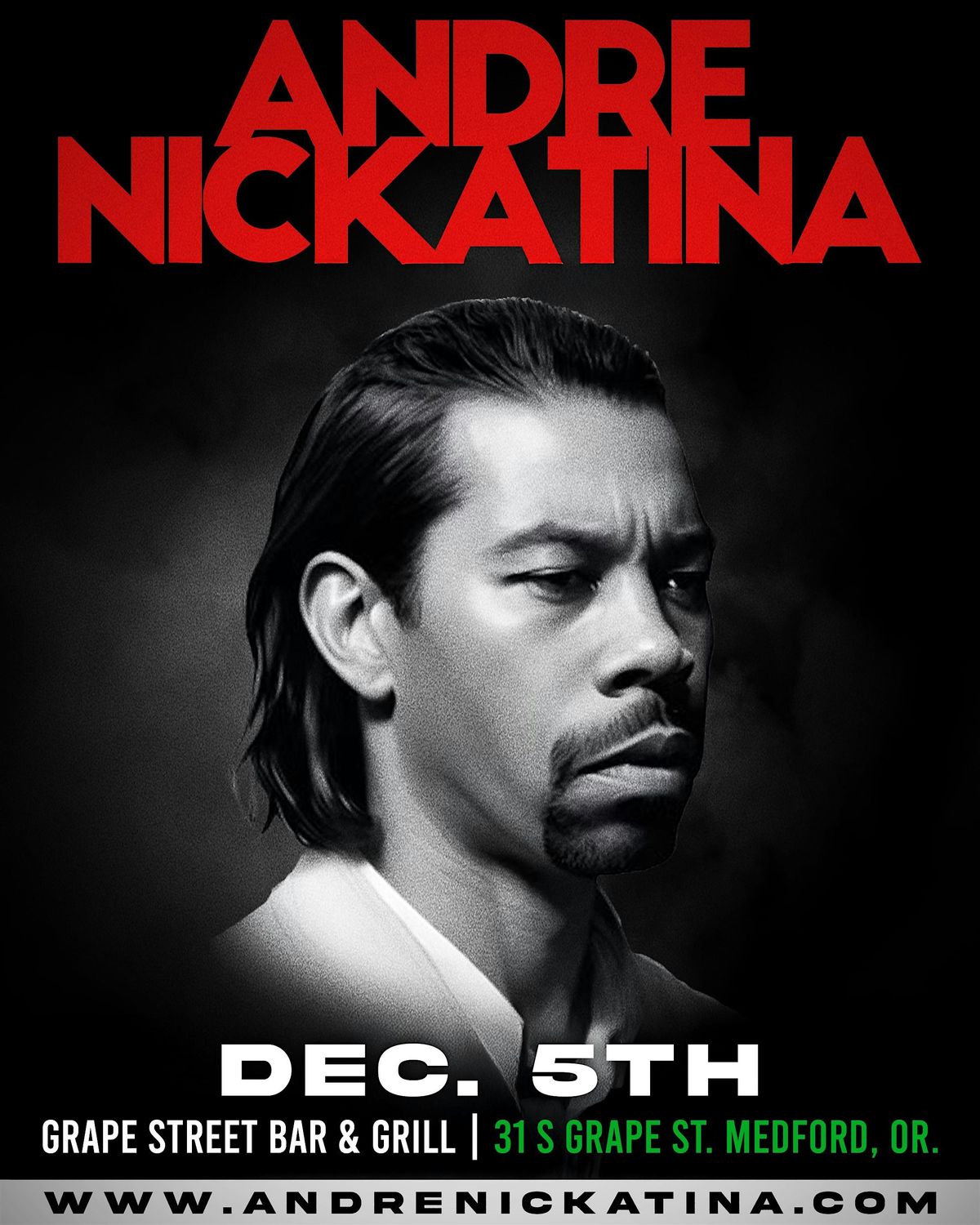 Andre Nickatina at Grape Street Bar & Grill Medford