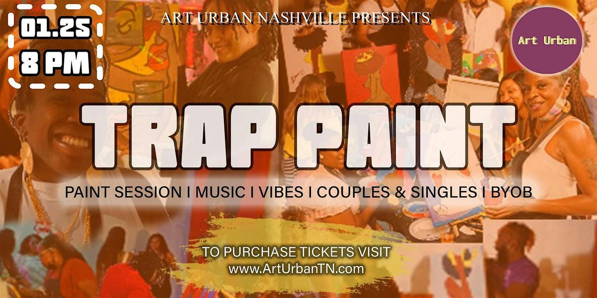 Trap Paint Party