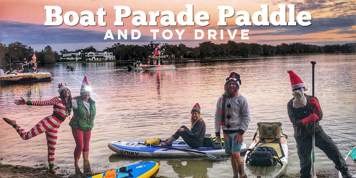 Holiday Boat Parade Paddle & Toy Drive