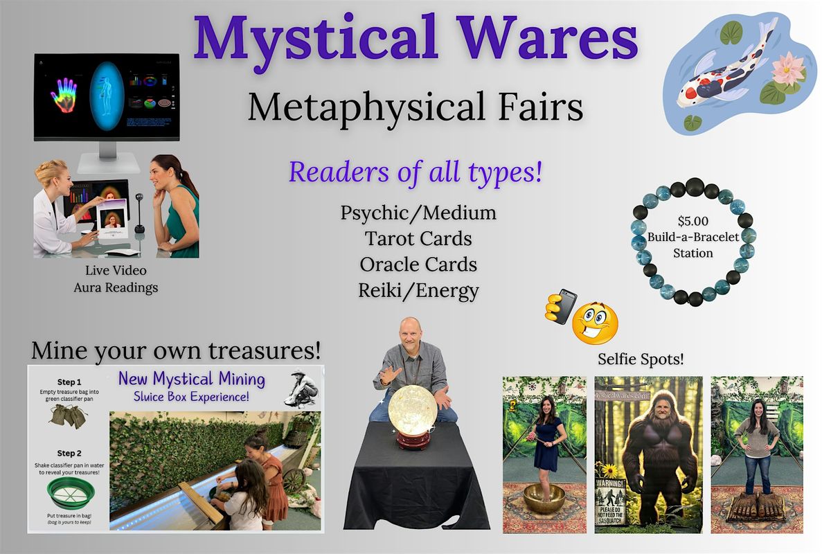 Mystical Wares Metaphysical Fair