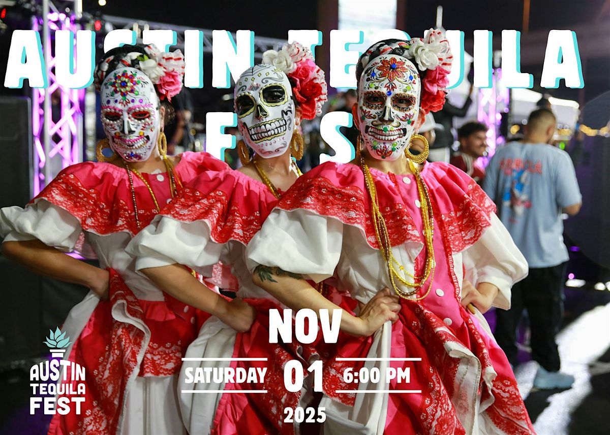 Austin Tequila Fest 2025