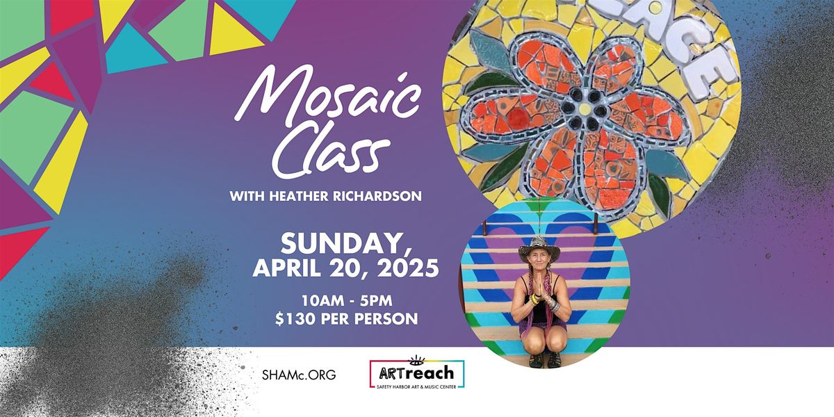 Mosaic Class - April 20, 2025