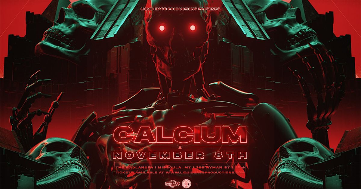 Calcium at The Badlander