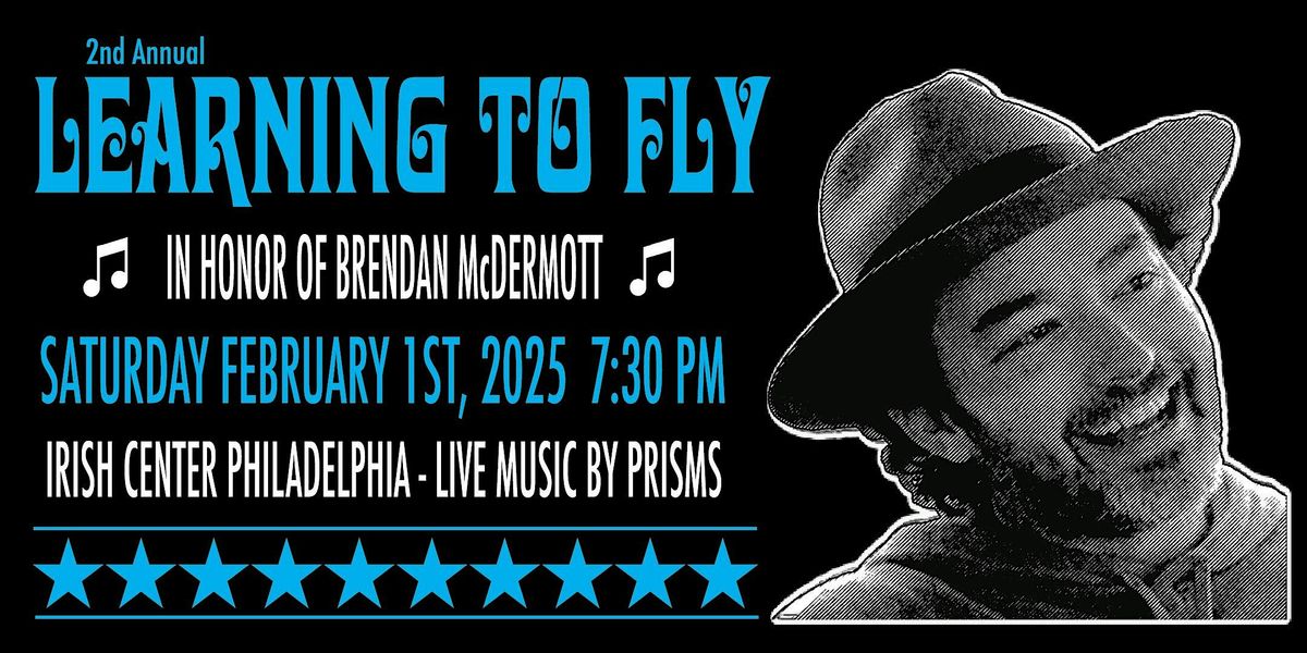 Learning To Fly: The 2nd Annual Celebration honoring Brendan McDermott