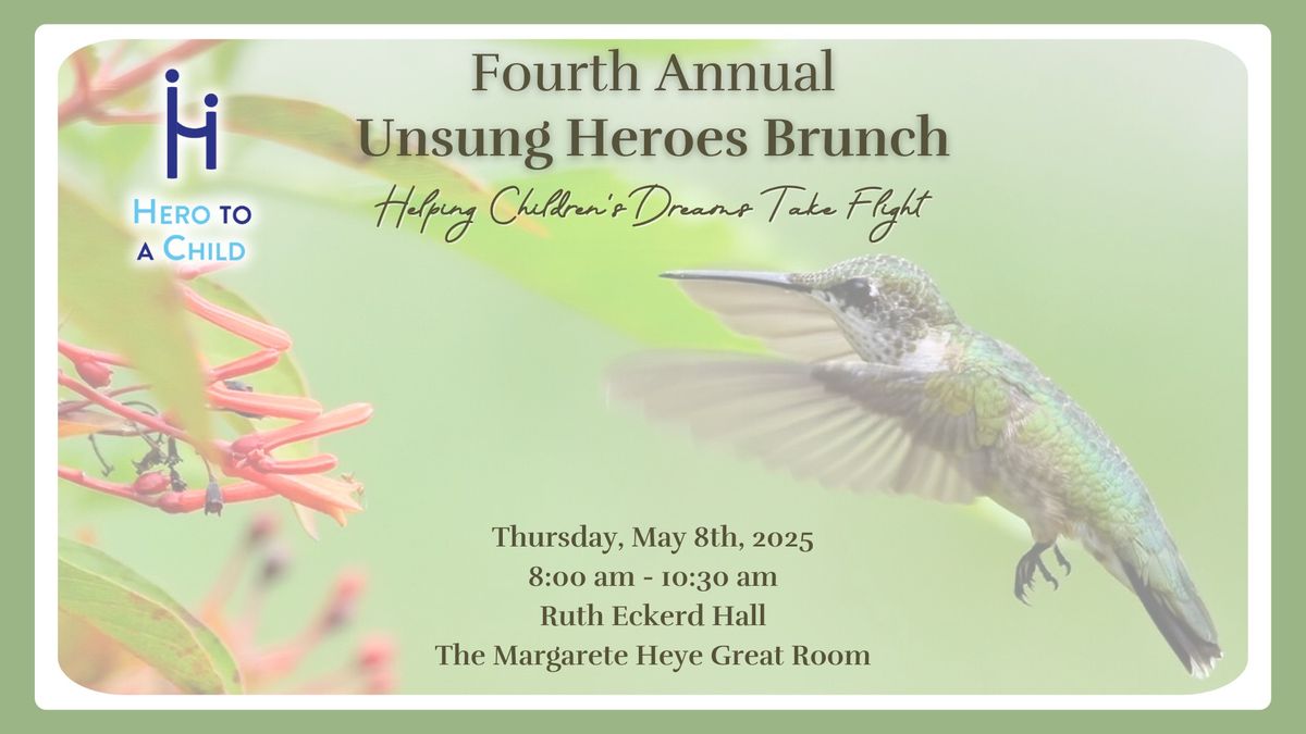 Fourth Annual Unsung Heroes Brunch