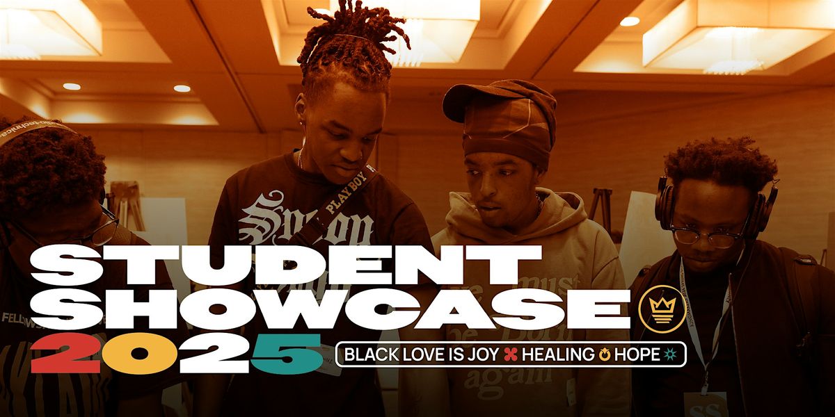 Kingmakers of Oakland Presents: The Student Showcase 2025