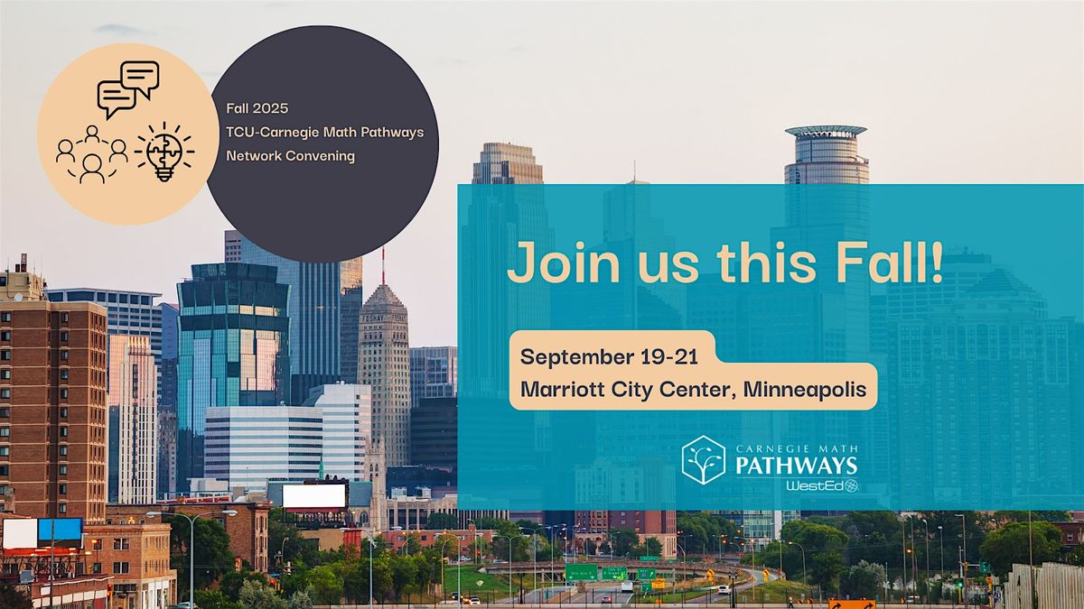 Fall 2025 TCU-Carnegie Math Pathways Network Convening