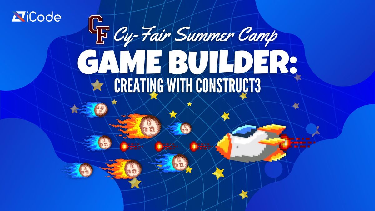 Game Builder: Creating with Construct 3 | Summer Camps 2024