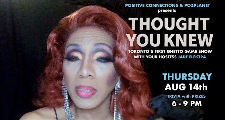THOUGHT YOU KNEW with JADE ELEKTRA (The Game Show)