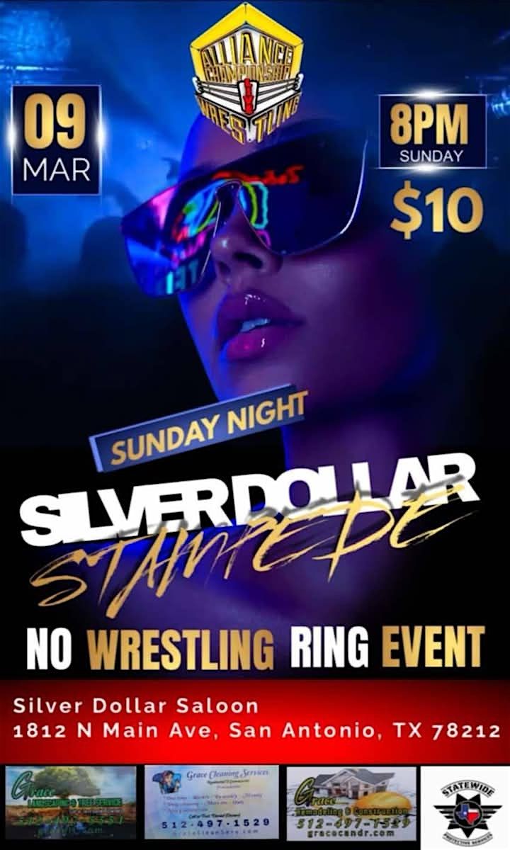 ACW Presents : Silver Dollar Stampede