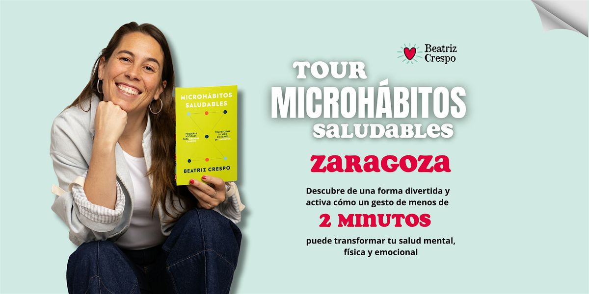 Tour Microh\u00e1bitos Saludables Zaragoza