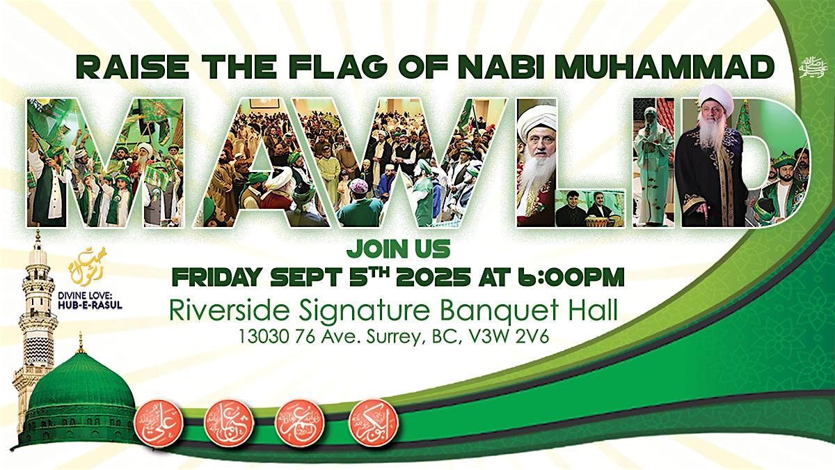 2025 Grand Mawlid Nabi \ufdfa and Super Ziarat (BC, CANADA)