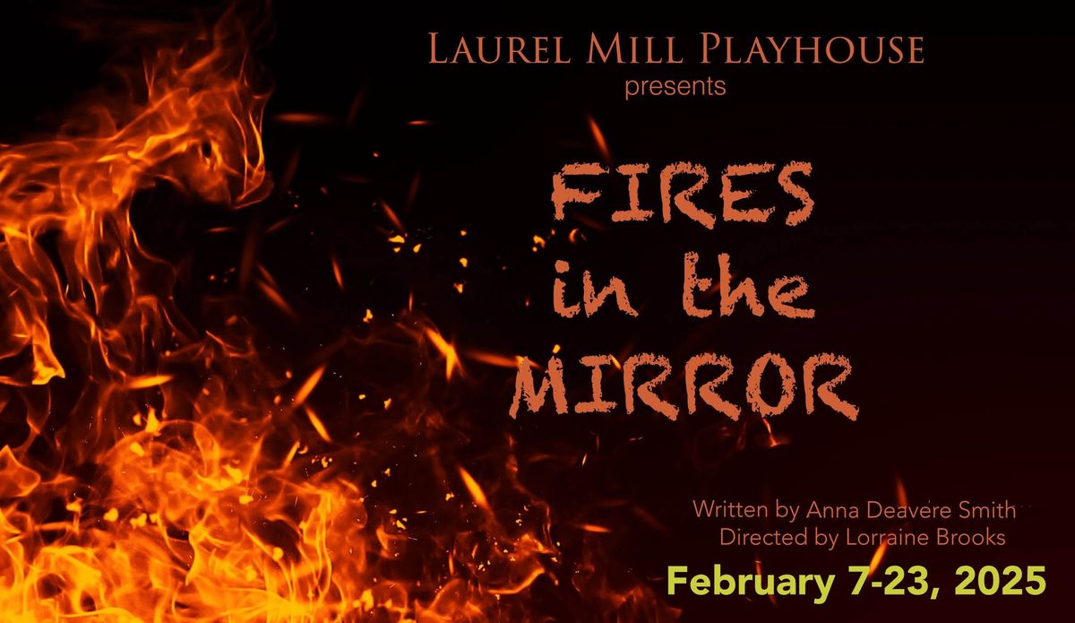 Fires in the Mirror