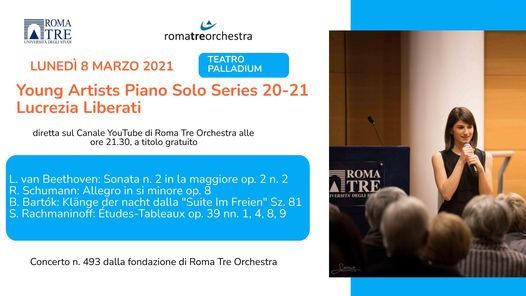 Lucrezia Liberati Young Artists Piano Solo Series 21 Online 8 March 21
