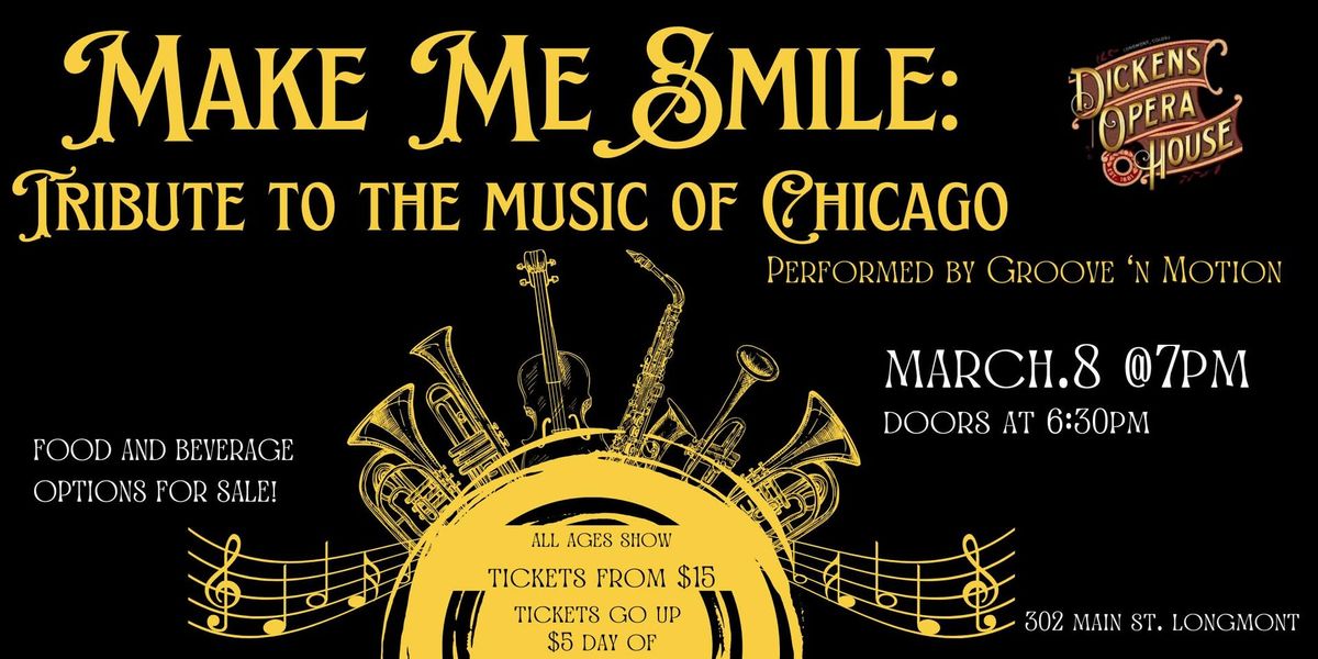 Make Me Smile: Tribute to the Music of Chicago