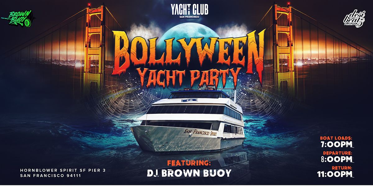 BOLLYWEEN YACHT CLUB - AN EXCLUSIVE BOLLYWOOD HALLOWEEN YACHT PARTY