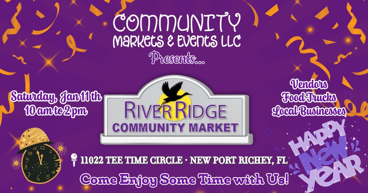 River Ridge Community Market - New Years Edition