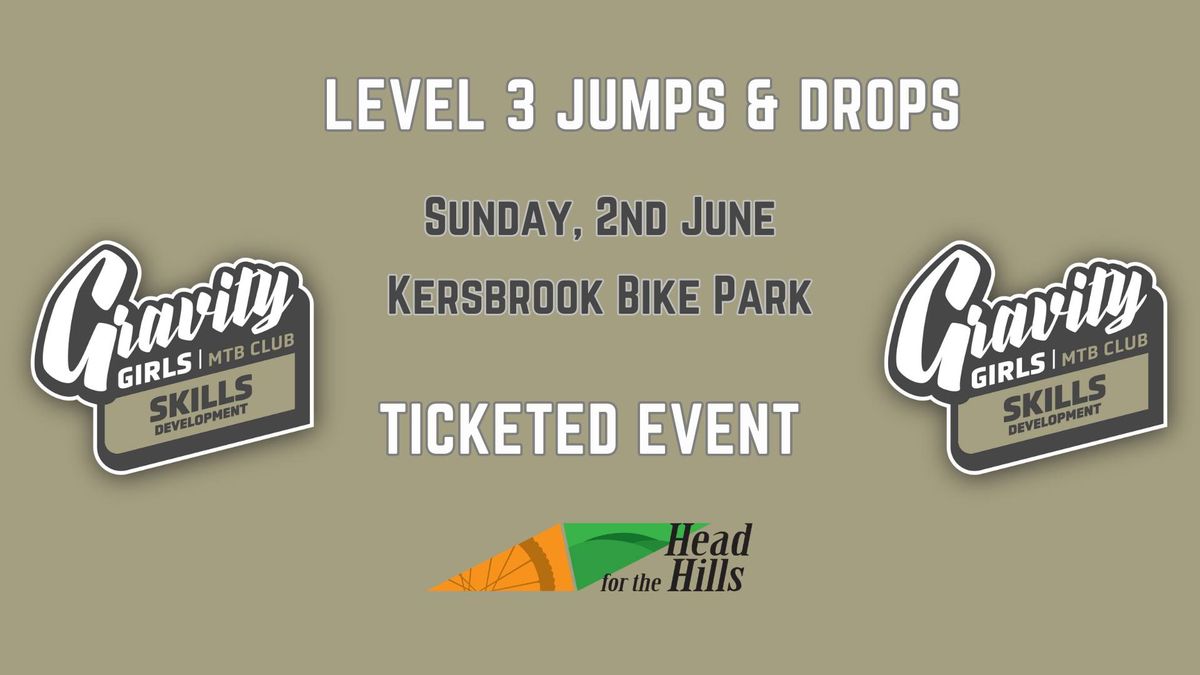 Level 3 Jumps & Drops | Kersbrook | Ticketed Event