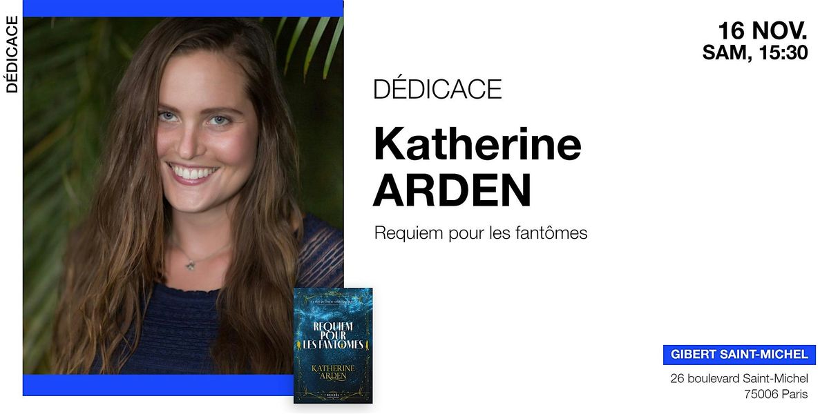 GIBERT d\u00e9dicace : Katherine Arden