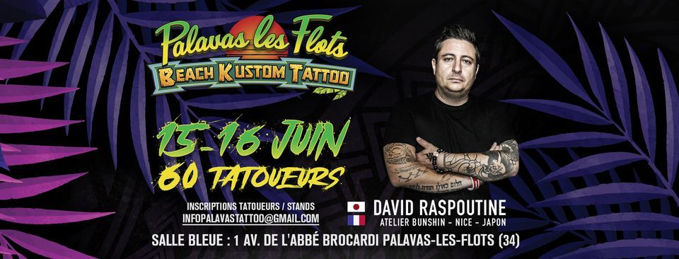 Palavas Les Flots Tattoo Convention