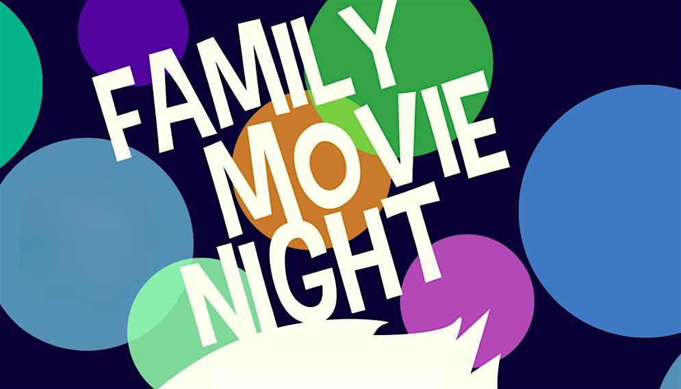 Family Movie Night