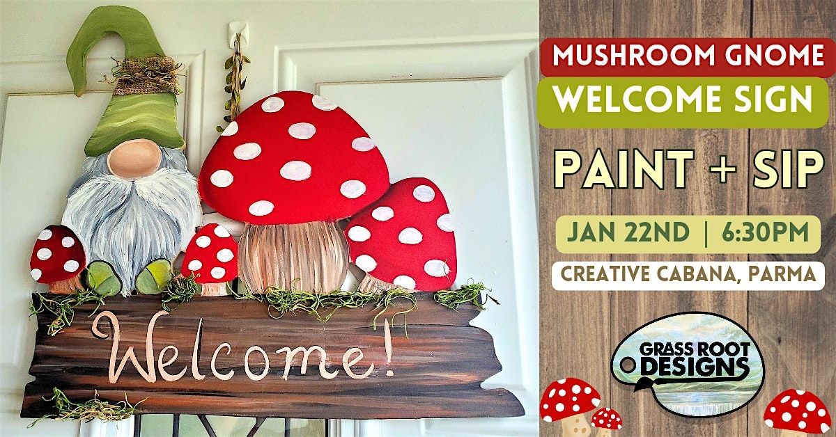 Mushroom Gnome Sign | BYOB Paint Party at Creative Cabana