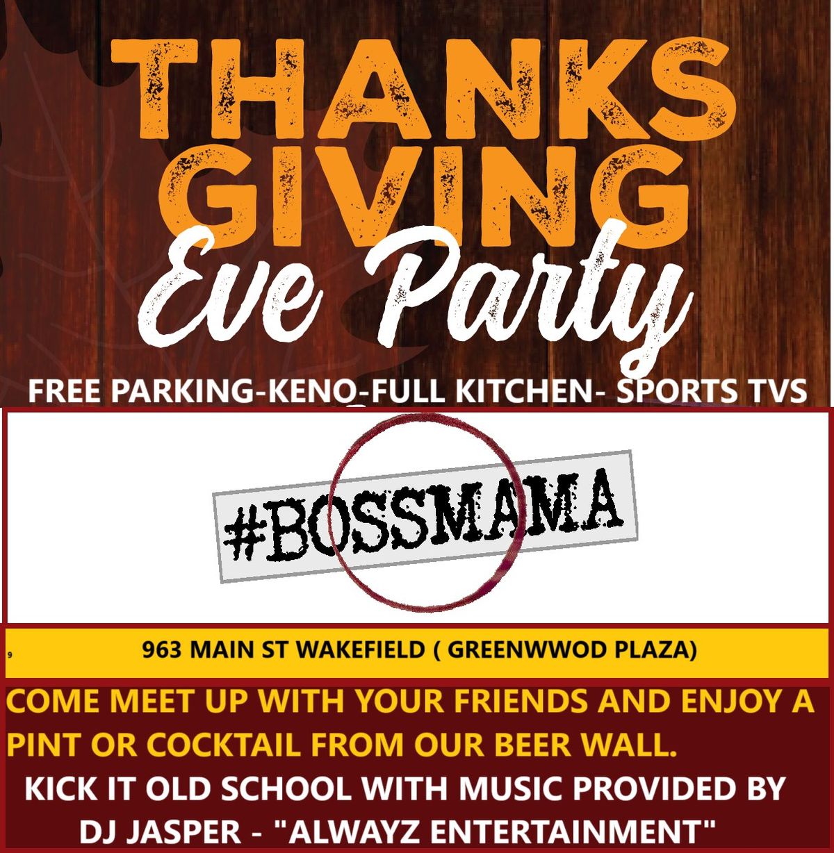 Thanksgiving Eve Homecoming at Bossmama Taproom