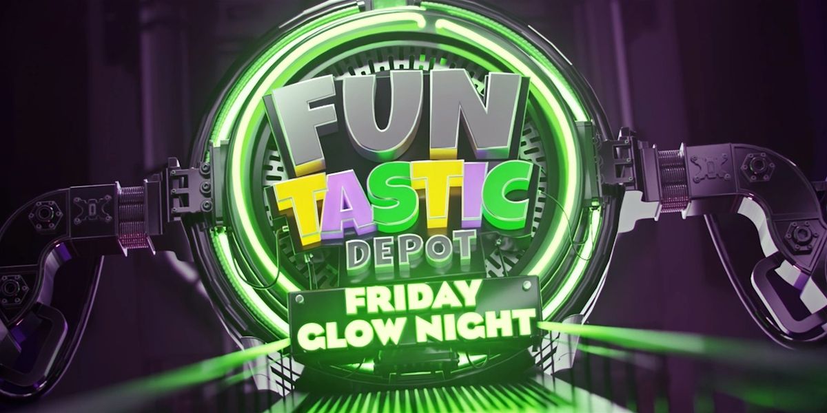Funtastic Depot Friday Glow Night