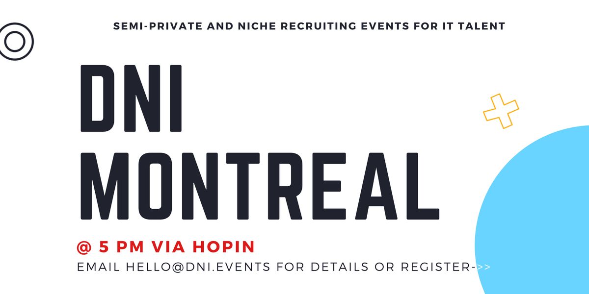 DNI Montreal Employer Ticket (Developers, PMs, UI\/UX), 11\/9