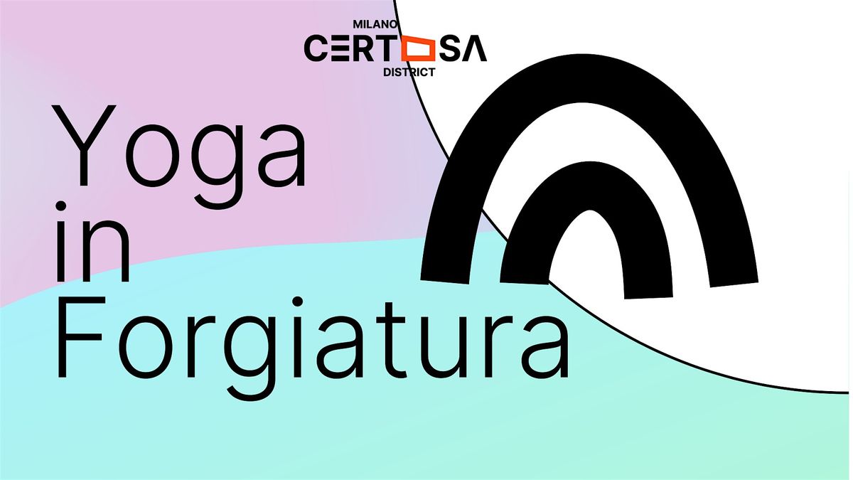 YOGA IN FORGIATURA