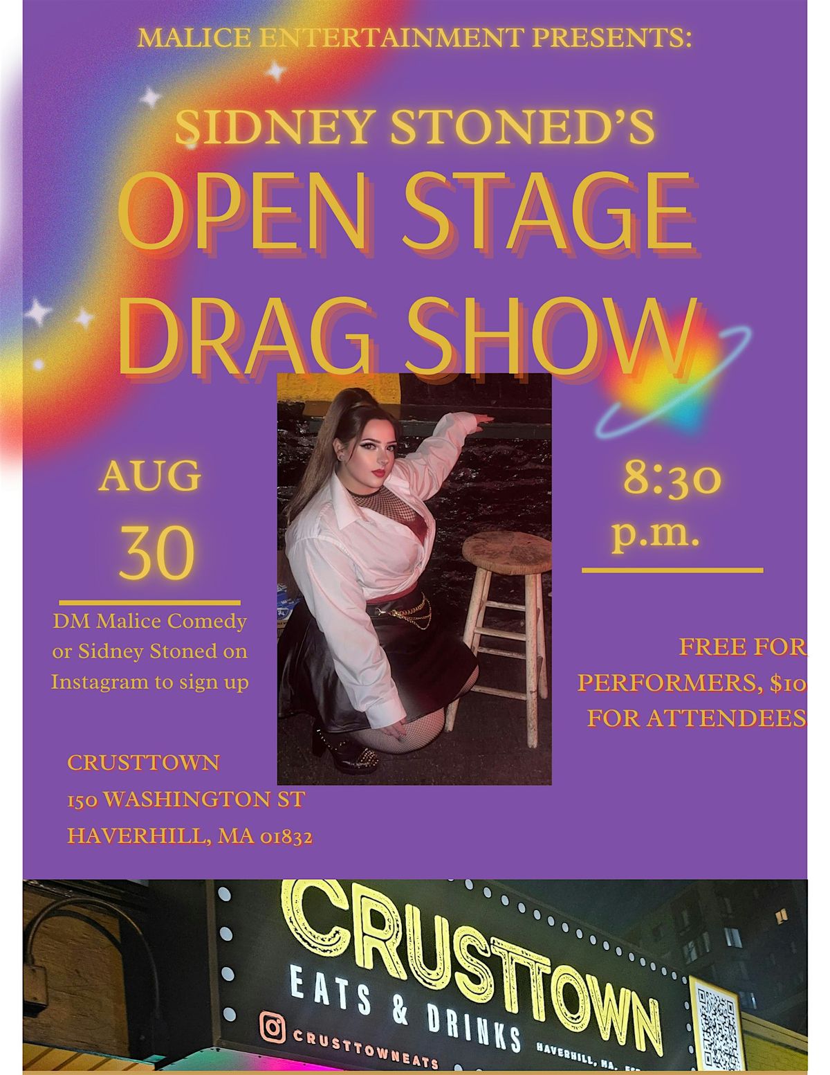 Sidney Stoned presents: DRAG OPEN STAGE at Crusttown