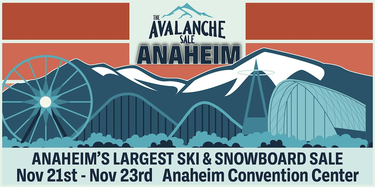 FREE ENTRY TICKETS  for The Avalanche Sale Anaheim, CA, Nov 21-23, 2025